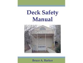 Livro Deck Safety Manual de Bruce Barker (Inglês)