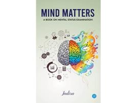 Livro Mind Mattersa Book on Mental Status Examination de Indira (Inglês)