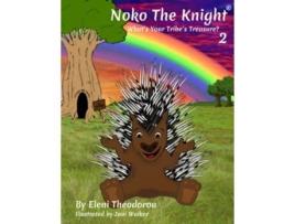 Livro Noko The Knight 2 Whats Your Tribes Treasure de Eleni Theodorou (Inglês)