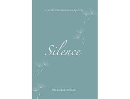 Livro Silence de Michelle Renae (Inglês)