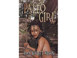 Livro Paleo Girl A Summer in the Life of the Tocobaga Tribe de Joan Wilson (Inglês)
