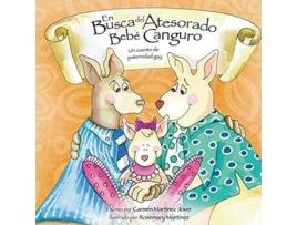 Livro En Busca del Atesorado Bebe Canguro un cuento de paternidad gay Spanish Edition de Carmen Martinez Jover (Espanhol)