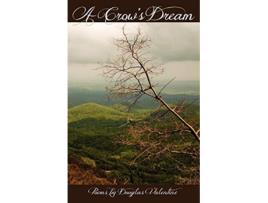 Livro A CROWS DREAM de Douglas Valentine (Inglês)