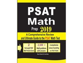 Livro PSAT Math Prep 2019 A Comprehensive Review and Ultimate Guide to the PSAT Math Test de Reza Nazari e Ava Ross (Inglês)