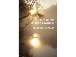 Livro The Muse of Many Names de Russell Streur (Inglês)