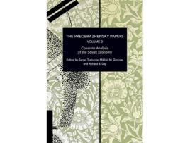 Livro Preobrazhensky Papers, Volume 3 de Evgeny A Preobrazhensky (Inglês)