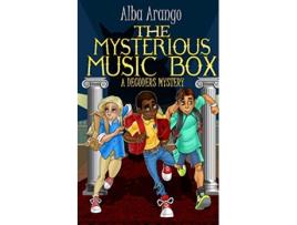 Livro The Mysterious Music Box The Decoders de Alba Arango (Inglês)