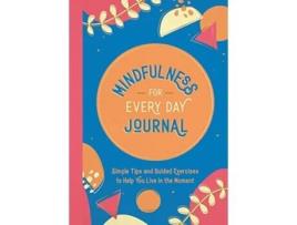 Livro Mindfulness for Every Day Journal de Summersdale Publishers (Inglês)