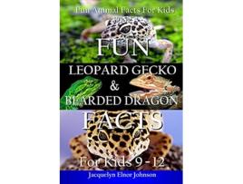 Livro Fun Leopard Gecko and Bearded Dragon Facts for Kids 912 de Jacquelyn Elnor Johnson (Inglês)
