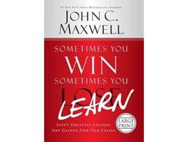 Livro Sometimes You WinSometimes You Learn de John C Maxwell (Inglês - Capa Dura)