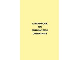 Livro A Handbook on AntiMau Mau Operations de East Africa Commander in Chief (Inglês)