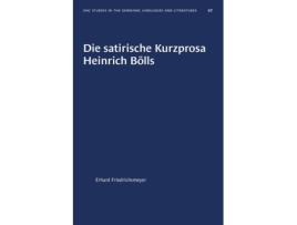 Livro Die Satirische Kurzprosa Heinrich Bolls de Friedrichsmeyer e Erhard (Alemão)