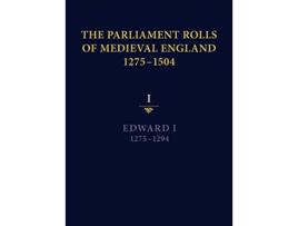 Livro The Parliament Rolls of Medieval England 12751504 I Edward I 12751294 de Paul Brand (Inglês)