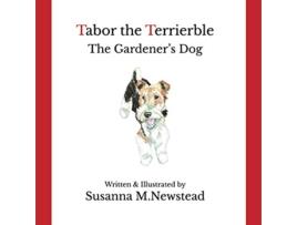Livro Tabor the Terrierble de Susanna M Newstead (Inglês)
