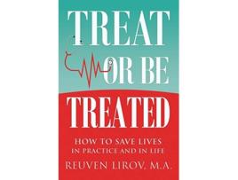 Livro Treat Or Be Treated de Reuven Lirov (Inglês)