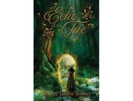 Livro An Echo of the Fae de Jenelle Leanne Schmidt (Inglês)