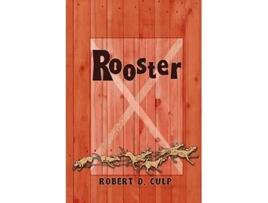 Livro Rooster de Robert D Culp (Inglês)