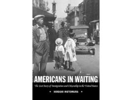Livro Americans in Waiting de Hiroshi Motomura (Inglês)