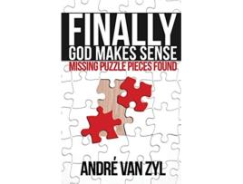 Livro Finally God Makes Sense de André Van Zyl (Inglês)