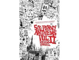 Livro SixPenny Anthems Volume Ii de Kevin Cornell (Inglês)