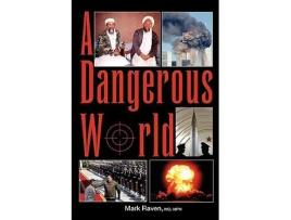 Livro A Dangerous World de MD Mark Raven (Inglês)