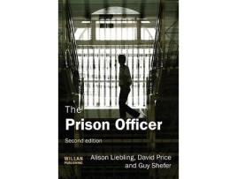 Livro The Prison Officer de Alison Liebling David Price Guy Shefer (Inglês)