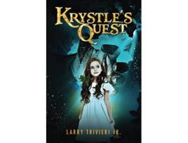 Livro Krystles Quest de Larry Trivieri Jr (Inglês)