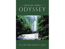 Livro Selaan Linau Odyssey de Kc Ling e Diana S Raja (Inglês)