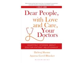 Livro Dear People, with Love and Care, Your Doctors de Debraj Shome e Aparna Govil Bhaskar (Inglês)