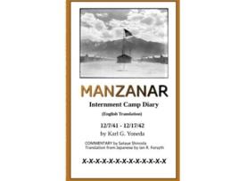 Livro MANZANAR Internment Camp Diary English Translation 12741 – 121742 de Karl G Yoneda Sataye Shinoda Ian R Forsyth (Inglês)