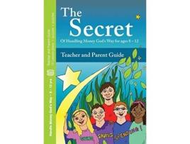 Livro The Secret Teacher and Parent Guide Of Handling Money Gods Way for ages 8 12 de Jenny Poole (Inglês)