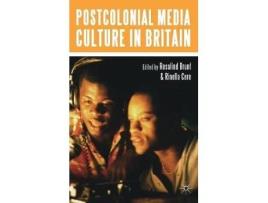 Livro postcolonial media culture in britain de brunt, rosalind,cere, rinella (inglês)