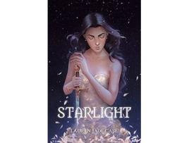 Livro Starlight de Lauren Jade Case (Inglês)