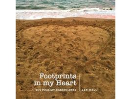 Livro Footprints in my Heart You took my breath away de Jen Hall (Inglês)