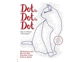 Livro Dot to Dot to Dot 88 Advanced Dot to Dot Puzzles with Extra Dots de Roy W P Reed (Inglês)
