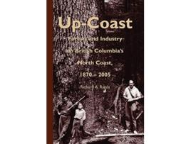 Livro Up-Coast de Richard A Rajala (Inglês - Capa Dura)