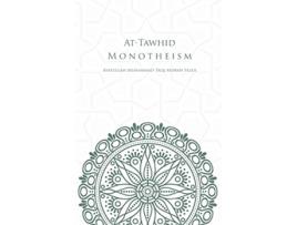 Livro AtTawhid or Monotheism de Muhammad Taqi Misbah Yazdi (Inglês)