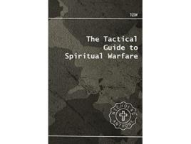 Livro The Tactical Guide To Spiritual Warfare de Nicholas Anthony DiRobbio (Inglês)