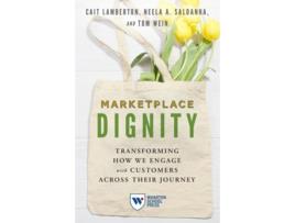 Livro Marketplace Dignity de Cait Lamberton, Neela A Saldanha et al. (Inglês)