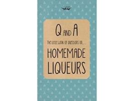 Livro Little Book of Questions on Homemade Liqueurs de Two Magpies Publishing (Inglês)