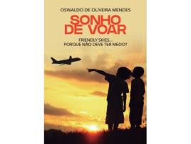 Livro Sonho de voar de Mendes e Oswaldo (Português)