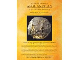 Livro A Concise History of Afghanistan in 25 Volumes Volume 1 de Hamid Wahed Alikuzai (Inglês)