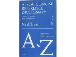Livro A New Concise Reference Dictionary of Art de Neal Brown (Inglês)