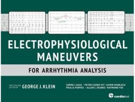 Livro Electrophysiological Maneuvers for Arrhythmia Analysis de George J Klein (Inglês)