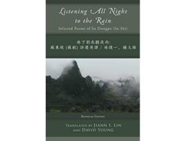 Livro Listening All Night to the Rain Selected Poems of Su Dongpo Su Shi de Su Dongpo (Inglês)