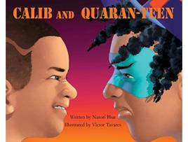 Livro Calib and QuaranTeen de Natori Blue (Inglês)