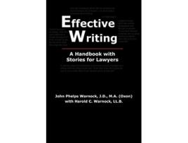 Livro Effective Writing A Handbook with Stories for Lawyers de John Phelps Warnock (Inglês)