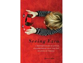 Livro Seeing Ezra de Kerry Cohen Psyd Lpc (Inglês)