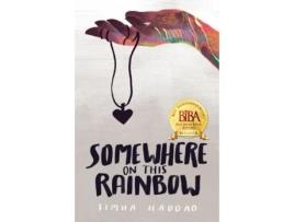 Livro Somewhere on This Rainbow Simha Haddad (Inglês)