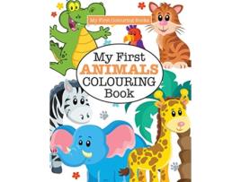 Livro My First ANIMALS Colouring Book de Elizabeth James (Inglês)